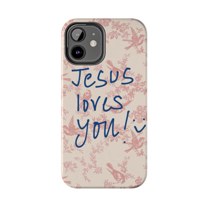 Jesus loves you