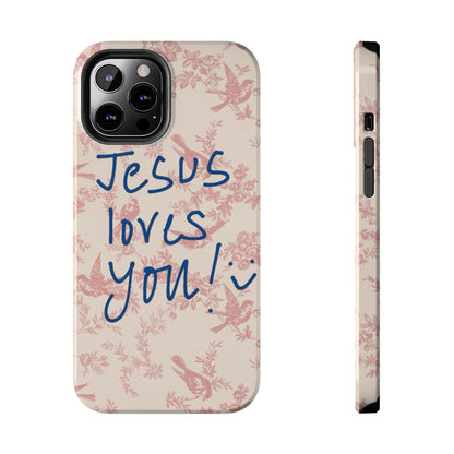 Jesus loves you
