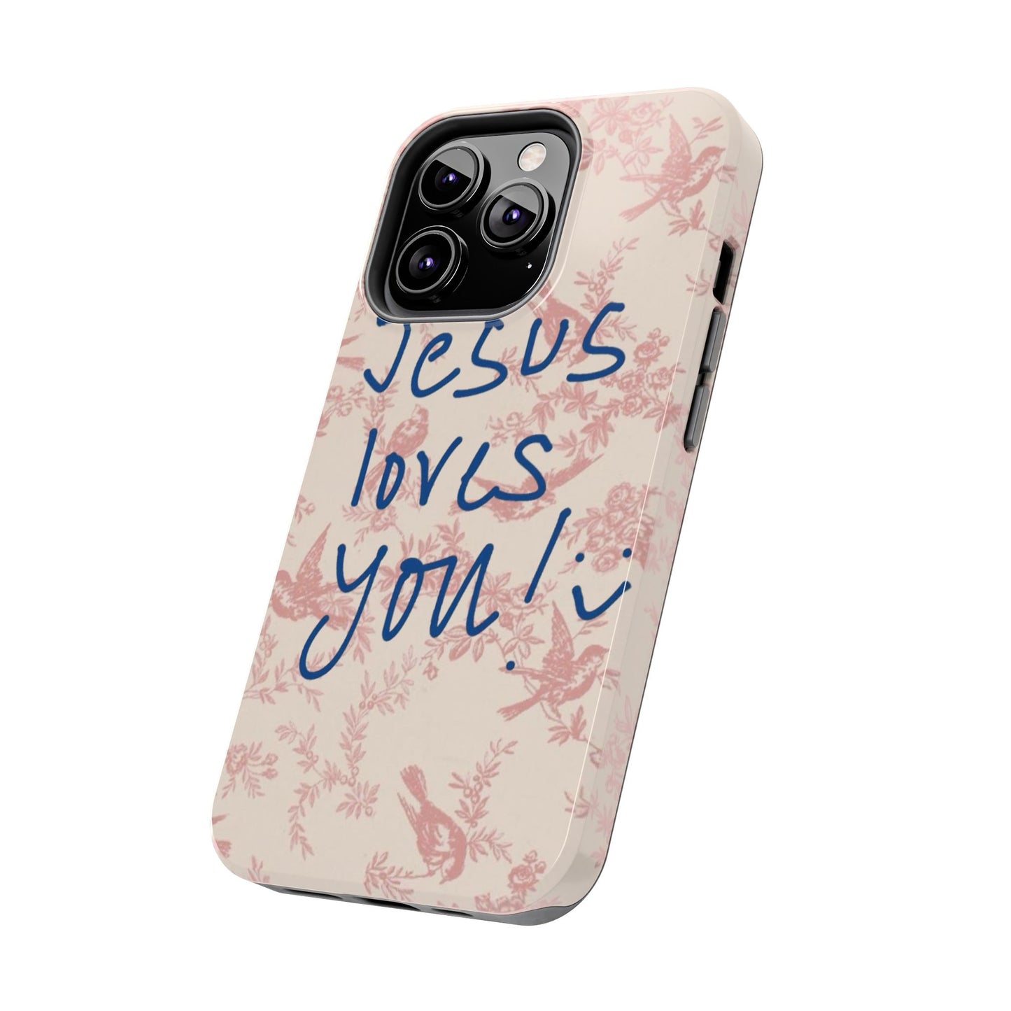 Jesus loves you