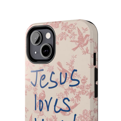 Jesus loves you