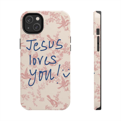 Jesus loves you