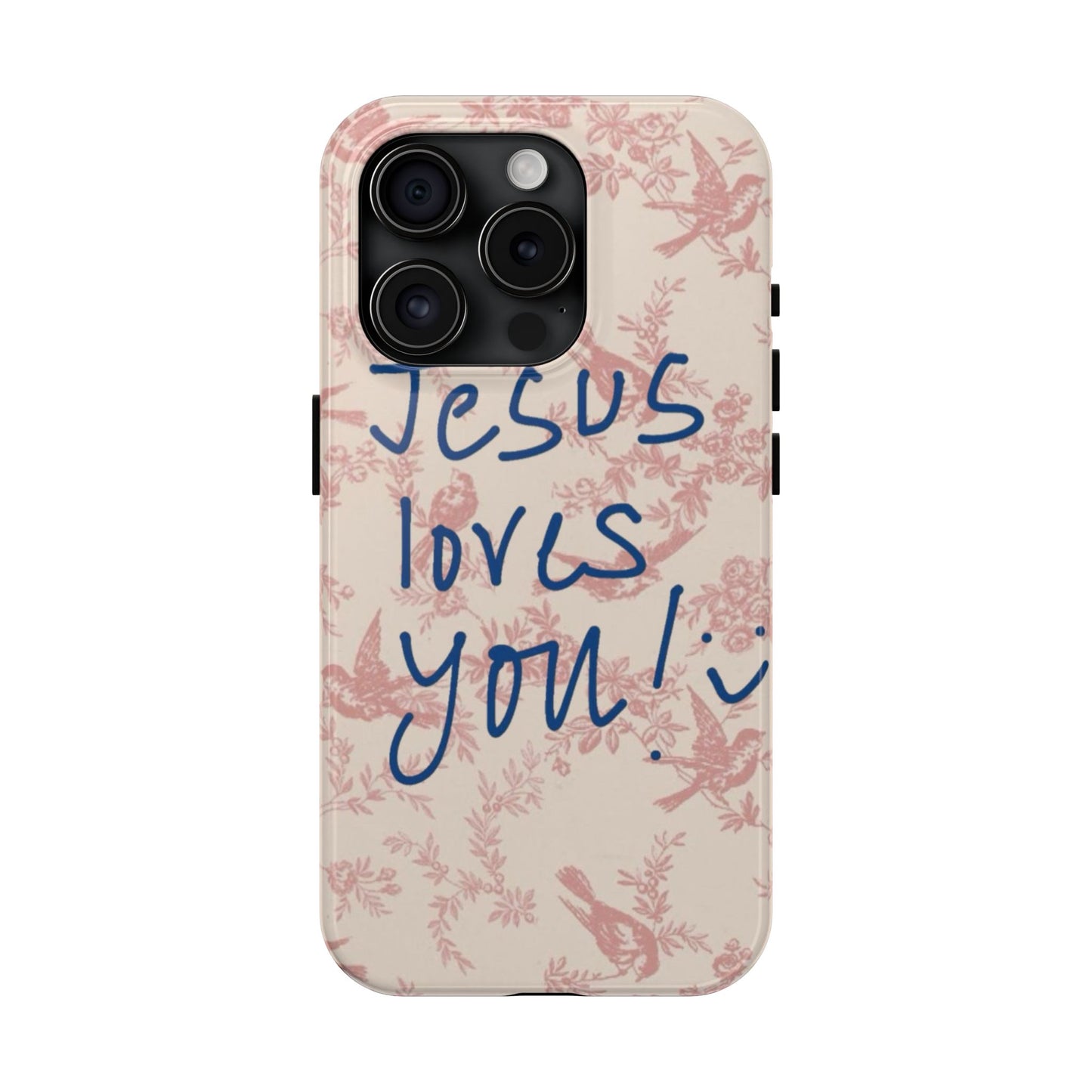 Jesus loves you