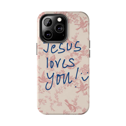 Jesus loves you